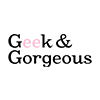 Geek & Gorgeous
